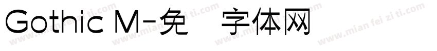 Gothic M字体转换